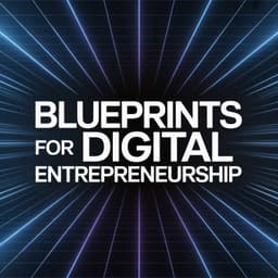 Cover art for Blueprints for Digital Entrepreneurship